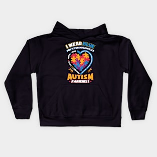 Autism Awareness I Wear Blue for My Granddaughter Kids Hoodie